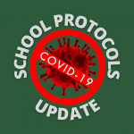 Update/Reminder On School COVID Protocols